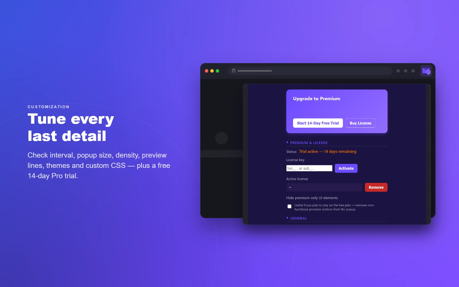 Customization — check interval, popup size, density, preview lines, themes and custom CSS, plus a free 14-day Pro trial